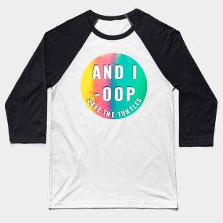 And I Oop Save The Turtles Rainbow Tie Dye Watercolor Sticker for Girls Water Flask Baseball T-Shirt